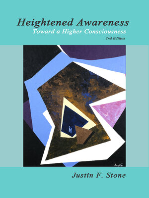 cover image of Heightened Awareness: Toward a Higher Consciousness